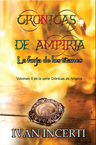 Crónicas de Ampiria: La forja de los titanes ya en venta