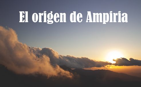 El origen de Ampiria: su creación